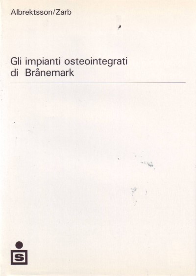 Gli impianti osteointegrati di Branemark
